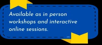 Available online and in-person workshops